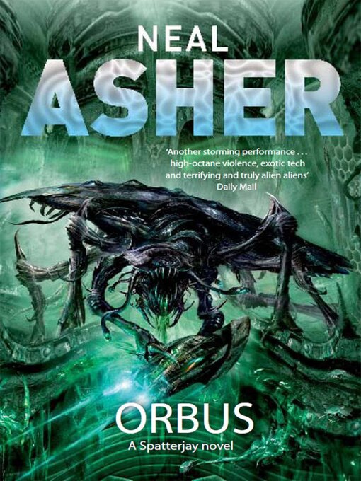 Title details for Orbus by Neal Asher - Available